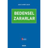 Bedensel Zararlar - Çelik Ahmet Çelik