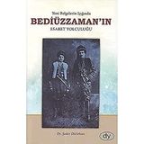 Bediüzzaman'ın Esaret Yolculuğu