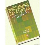 BEDİÜZZAMAN´IN HAYATINDAN HARIKALAR - MUSTAFA KIRIKÇI