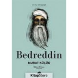 Bedreddin Hayatı ve Düşünceleri - Murat Küçük