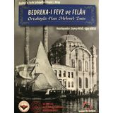 Bedreka-ı Feyz ve Felah: Beşiktaş'ın Tarihi Şahsiyetleri Projesi 2. Kitap