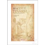 Behcetüt Tevarih - Şükrullah Efendi
