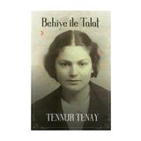 Behiye ile Talat - Tennur Tenay