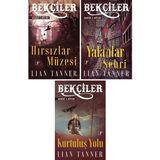 Bekçiler Serisi: Hırsızlar Müzesi -Yalanlar Şehri - Kurtuluş Yolu - Lian Tanner