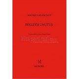 Bekleyiş Unutuş - Maurice Blanchot