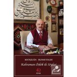 Bektaşiliğin Bilinmeyenleri-Kahraman Özkök ile Söyleşi - Kolektif
