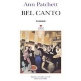 Bel Canto - Ann Patchett