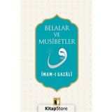 Belalar ve Musibetler - imami gazali