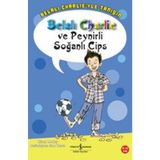 BELALI CHARLIE VE PEYNIRLI SOĞANLI CIPS - HILARY MCKAY