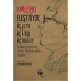 Belge Yayınları Kıvılcımlı Eleştiriyor Üç Yazar Üç Kitap Üç Makale - seçenek