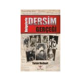 Belgelerle Dersim Gerçeği - Dr. Turhan Bozkurt