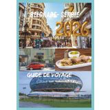 BELGRADE GUIDE DE VOYAGE 2026: Découvrez l'histoire de la culture et la vie nocturne au cœur des Balkans.