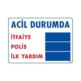 Belle Fusion Mey Ithalat® Acil Durum Uyarı Levhası 25X35 KOD:425 - Çok Renkli