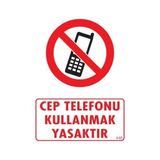 Belle Fusion Mey Ithalat® Cep Telefonu Kullanma Uyarı Levhası 25X35 KOD:448 - Çok Renkli