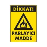 Belle Fusion Mey Ithalat® Dikkat Parlayıcı Madde Uyarı Levhası 25X35 KOD:799 - Çok Renkli