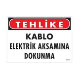 Belle Fusion Mey Ithalat® Elektrik Kablosu Uyarı Levhası 25X35 KOD:1117