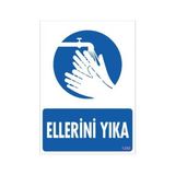 Belle Fusion Mey Ithalat® Ellerini Yıka Uyarı Levhası 25X35 KOD:1250