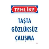 Belle Fusion Mey Ithalat® Gözlüksüz Çalışma Uyarı Levhası 25X35 Kod:9 - Çok Renkli