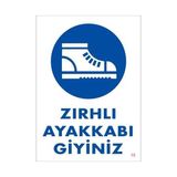 Belle Fusion Mey Ithalat® Iş Güveliği Ayakkabısı Uyarı Levhası 25X35 Kod:15