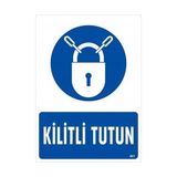 Belle Fusion Mey Ithalat® Kilitli Tutun Uyarı Levhası 25X35 KOD:601