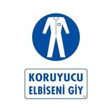 Belle Fusion Mey Ithalat® Koruyucu Kıyafet Giy Uyarı Levhası 25X35 Kod:25 - Çok Renkli