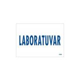 Belle Fusion Mey Ithalat® Laboratuvar Uyarı Levhası 17,5X25 KOD:1656