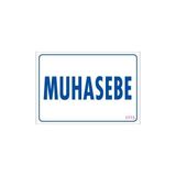Belle Fusion Mey Ithalat® Muhasebe Uyarı Levhası 17,5X25 KOD:1773