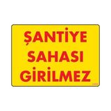 Belle Fusion Mey Ithalat® Şantiye Sahası Uyarı Levhası 25X35 KOD:1405 - Çok Renkli