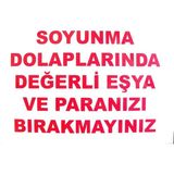Belle Fusion Mey Ithalat® Soyunma Dolabı Uyarı Levhası 25X35 Kod: 440