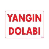 Belle Fusion Mey Ithalat® Yangın Dolabı Uyarı Levhası 25X35 KOD:889 - Çok Renkli