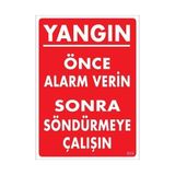 Belle Fusion Mey Ithalat® Yangın Nasıl Söndürülür Uyarı Levhası 25X35 KOD:869
