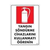 Belle Fusion Mey Ithalat® Yangın Söndürme Tüpü Uyarı Levhası 25X35 KOD:859