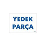 Belle Fusion Mey Ithalat® Yedek Parça Uyarı Levhası 17,5X25 KOD:1788