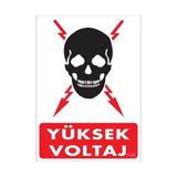 Belle Fusion Mey Ithalat® Yüksek Voltaj Uyarı Levhası 25X35 KOD:1100