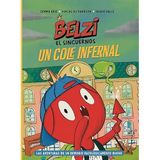 Belzi el sincuernos 2. Un cole infernal (JUVENTUD -CÓMIC)