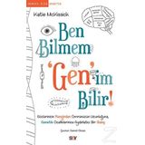Ben Bilmem ’Gen’im Bilir - Katie McKissick