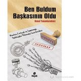BEN BULDUM BAŞKASININ OLDU - KEMAL YAMANKARADENIZ