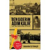 Ben Giderim Adım Kalır + Alfa Kalem - İbrahim Öztürkçü