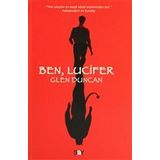 BEN, LUCIFER - GENEL