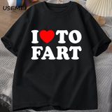 Ben Osurmak Için Seviyorum T Shirt Komik Tişört Erkekler Yetişkin Mizah T-Shirt Rahat Pamuk K 3088 - Siyah