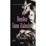 BENDEN SANA KALANLAR - JULIE KENNER