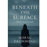 Beneath the Surface (Driftwood, Band 1)