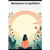 BENESSERE IN EQUILIBRIO
