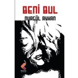 Beni Bul - Nurgül Ayhan