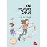 Beni Bulduğun Zaman - Rebecca Stead