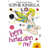 Beni Hatırladın Mı? - Sophie Kinsella