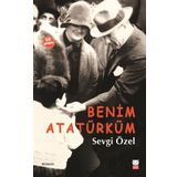 Benim Atatürküm - Sevgi Özel