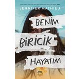 Benim Biricik Hayatım-Ciltli-Jennifer Mathieu