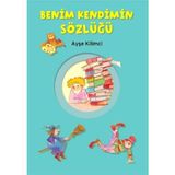 BENIM KENDIMIN SÖZLÜĞÜ - AYŞE KILIMCI