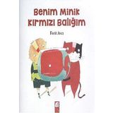 BENIM MINIK KIRMIZI BALIĞIM - FERIT AVCI
